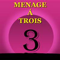 Menage � trois